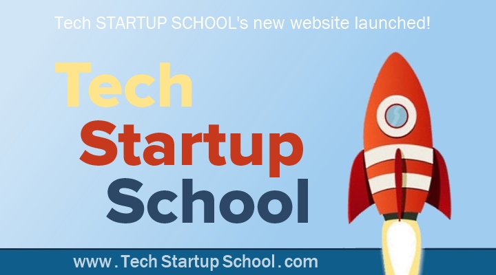 Tech Startup School | Yeni Web Sitesi